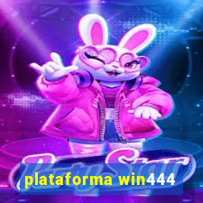 plataforma win444